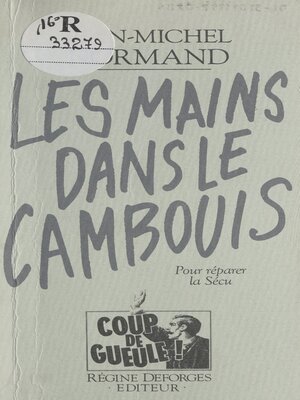 cover image of Les mains dans le cambouis